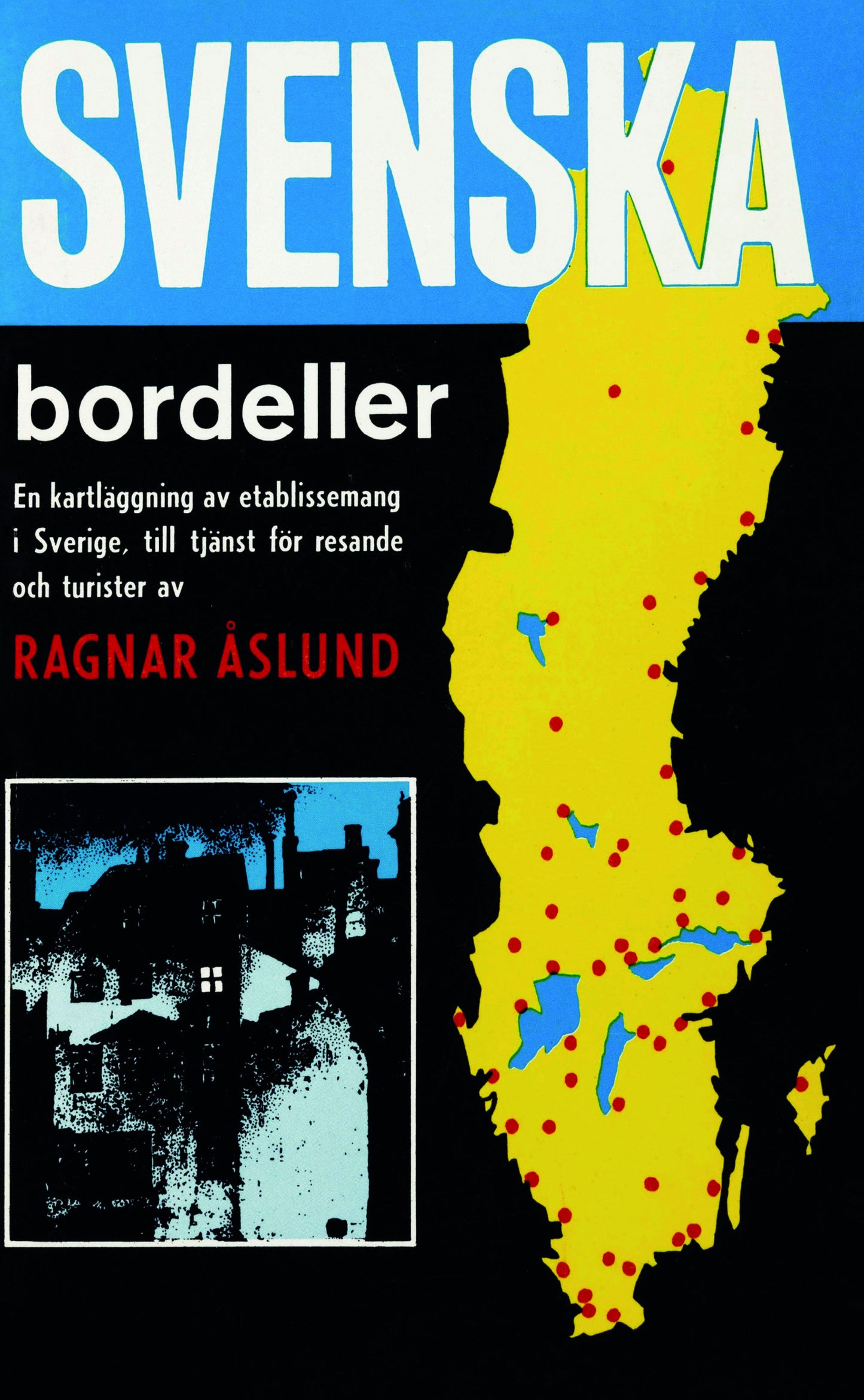 Svenska bordeller (pocket, 138 sid)