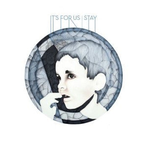 It's For Us - Stay  (Vinyl LP)