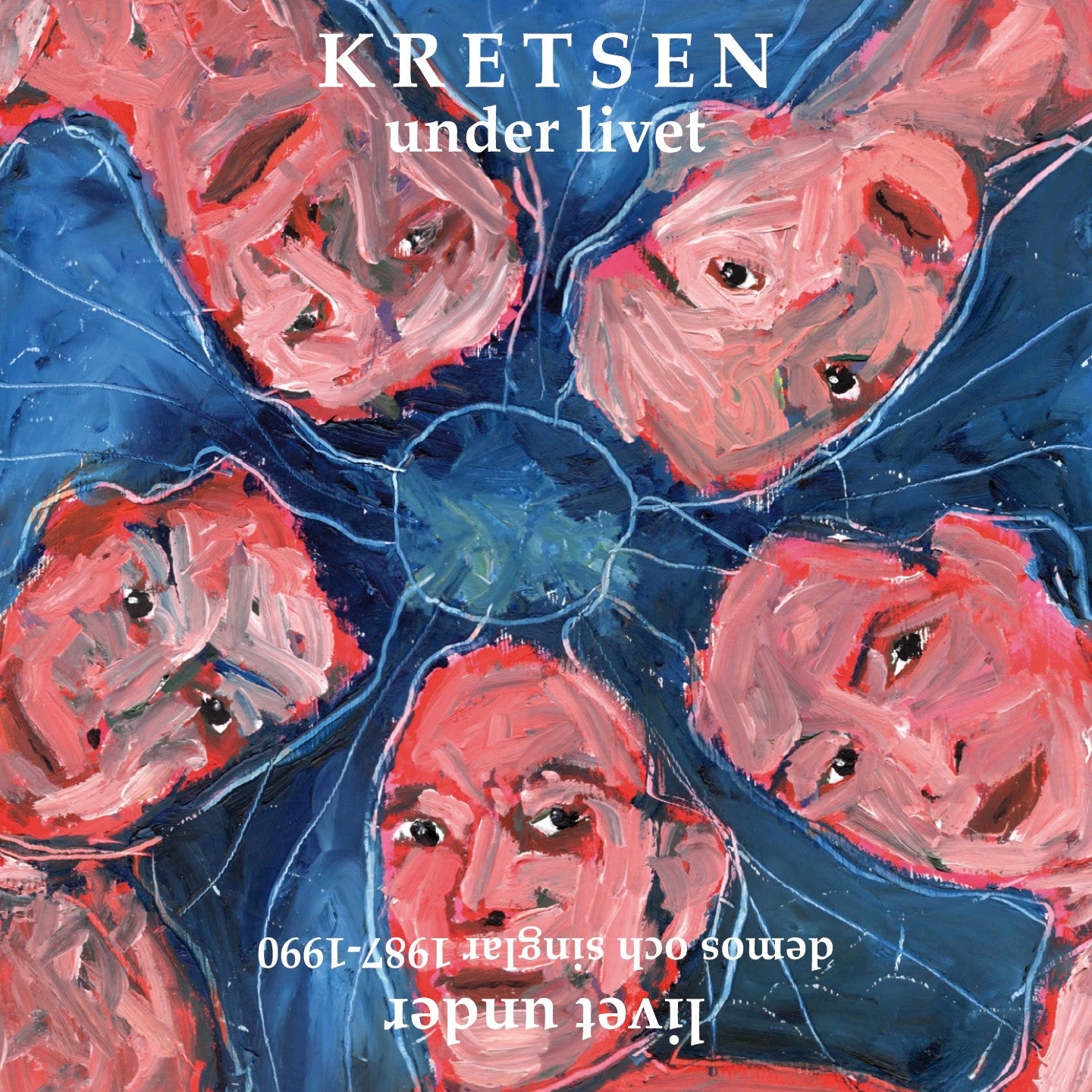 Kretsen - Under Livet/Livet Under