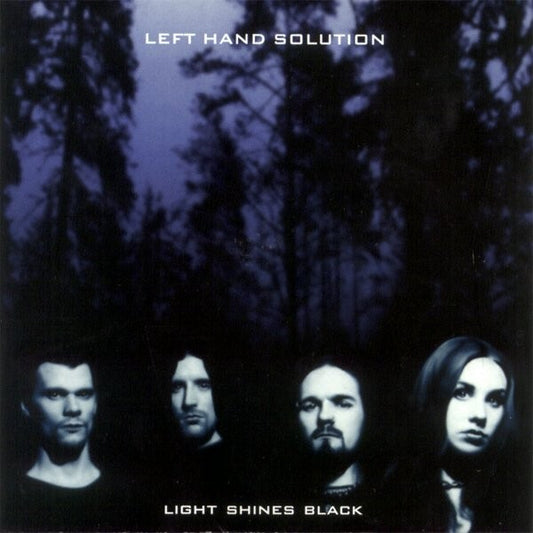 Left Hand Solution - Light Shines Black