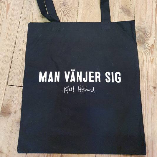 Kjell Höglund - Man Vänjer Sig (Tygpåse)