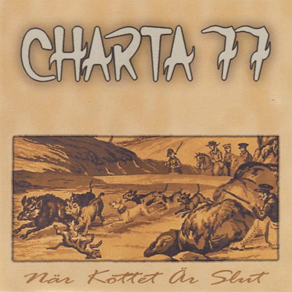 Charta 77 - När köttet är slut (CD EP)