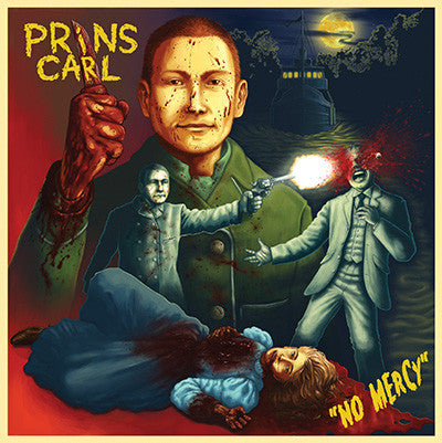 Prins Carl - "No Mercy" (CD album)