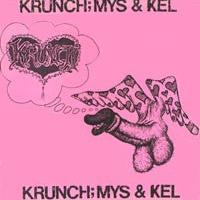 Krunch - Mys & Kel (Vinyl-LP)